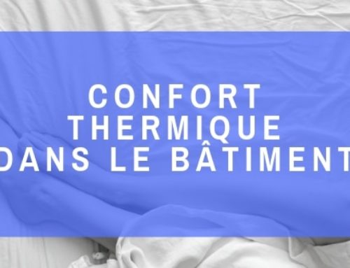 Confort thermique dans les bâtiments