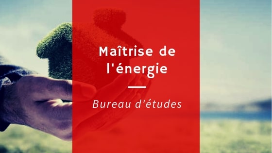 Commissionnement et maîtrise de l’énergie