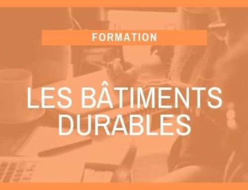 Les bâtiments durables