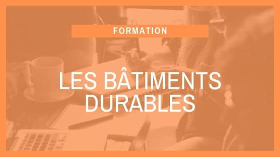 Formation SCOP Ecozimut -Les batiments durables