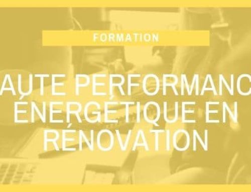 Haute performance énergétique en rénovation