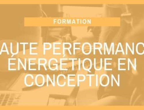 Haute performance énergétique en conception