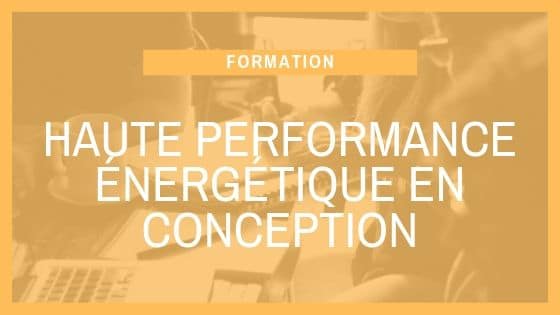 Formation SCOP Ecozimut - La haute performance énergétique en conception