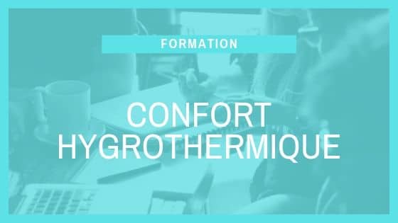 Formation SCOP Ecozimut - Le confort hygrothermique