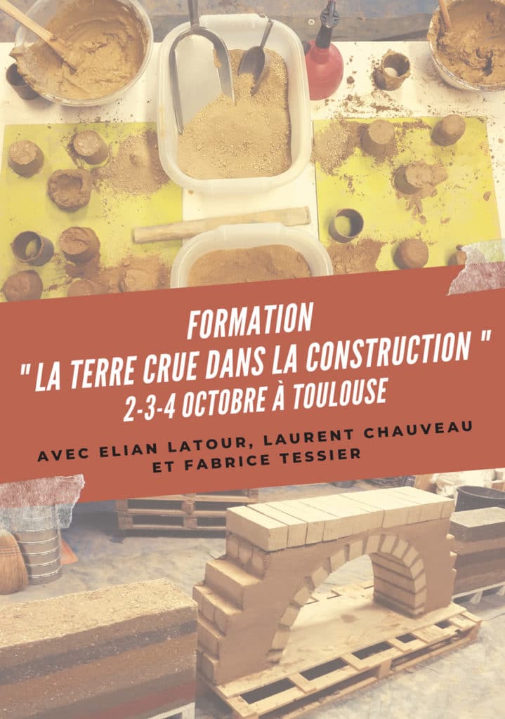 Nouvelle session formation "La terre crue dans la construction" du 2 au 4 octobre 2019 à Toulouse