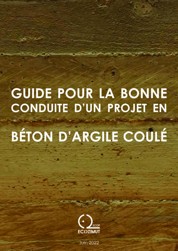 Guide pour la bonne conduite d'un projet en béton d'argile coulé